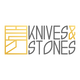 Knives and Stones (K&S)